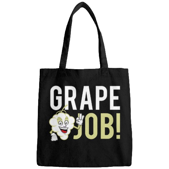 Wines Fun Funny Grape Job Wines Lover Drinker Grape Lovers Bags