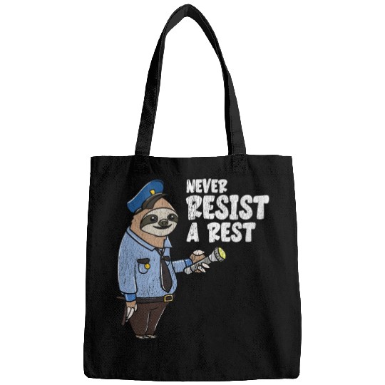 Sloth Pet Sarcastic Police Officer Never Resist A Rest Sloth Bags