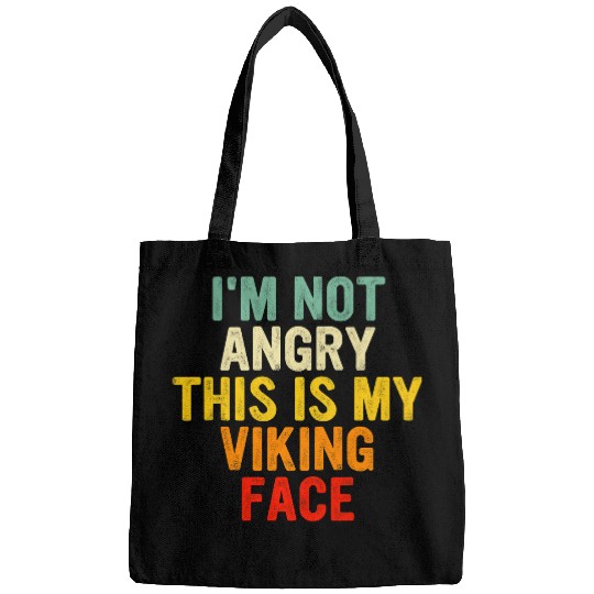 I Am Not Angry This Is Just My Viking Face Retro Apparel Bags
