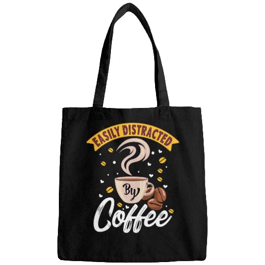 Coffee Fun vintages Easily Distracted By Coffee Cute Coffee Lover Bags
