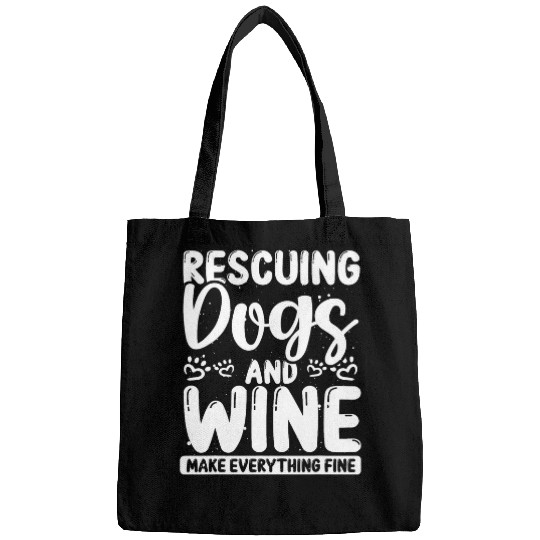 Wines Fun Dog Rescue and Wines Drinking Rescue Dog Animal Shelter Bags