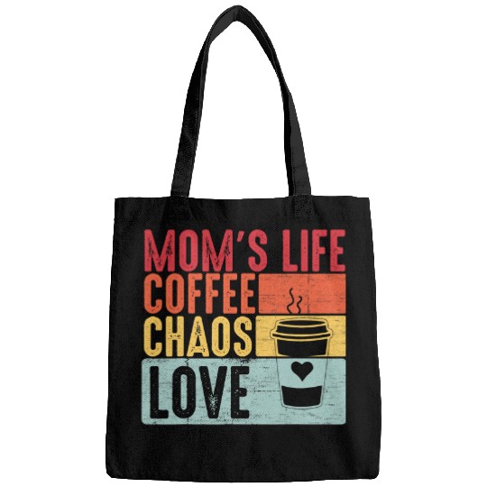 Coffee Fun vintages Distressed Quote Mom s Life Coffee Chaos Love Bags