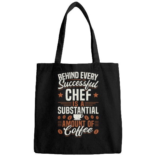 Funny Coffee Behind Every Successful Chef Bags
