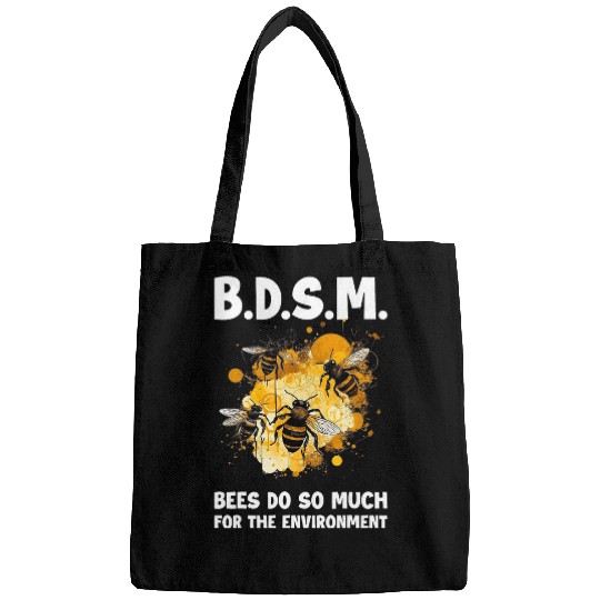 Bees Do So Much For The Environment 5 Bags