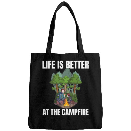 Scout Job Life is Better at the Campfire Scout Campfire Forest Bags