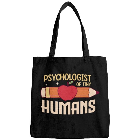 Psychologist Job School Psychologist of Tiny Humans School Psychology Bags