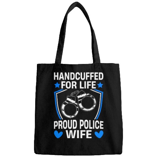 Police Job Handcuffed Life Police Wife Police Officer Law Enforcement Bags