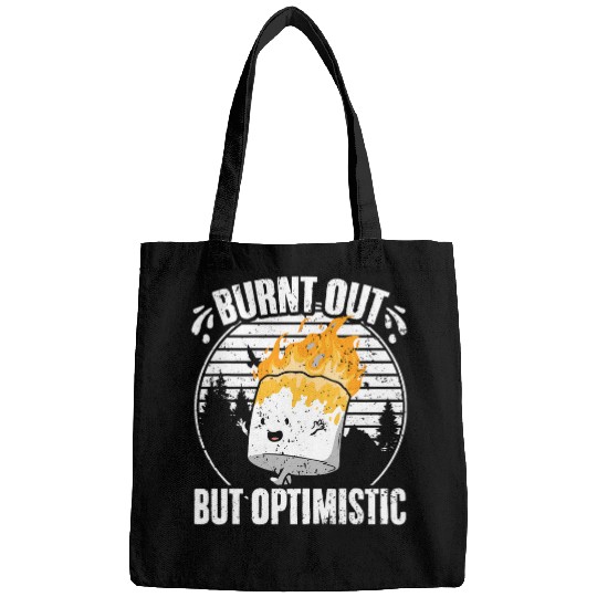 Burnt Out But Optimistic Funny Marshmallow Fan Camping Humor Bags