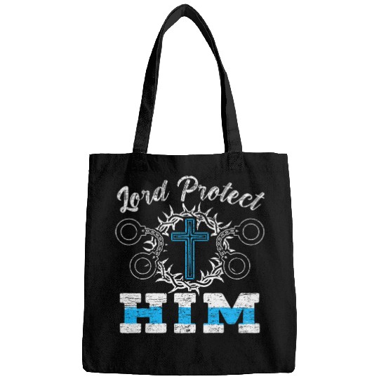Lord Protect Him Police Officer Law Enforcement Cop Bags