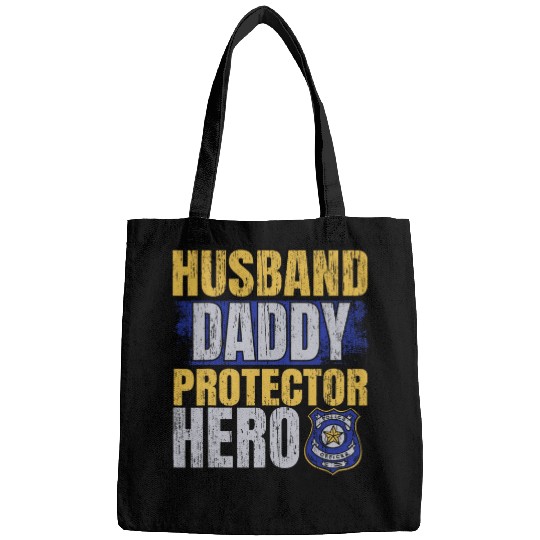Police Job Husband Daddy Hero Protector Police Officer Fathers Day Bags