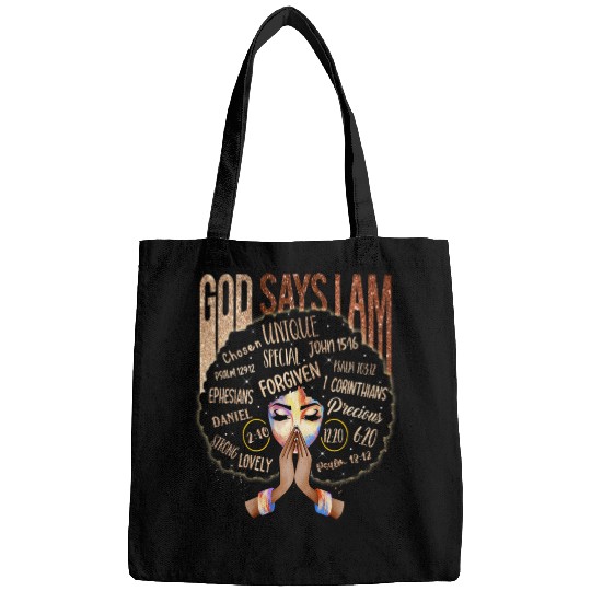 black girl god says i am black melanin history month pride Bags