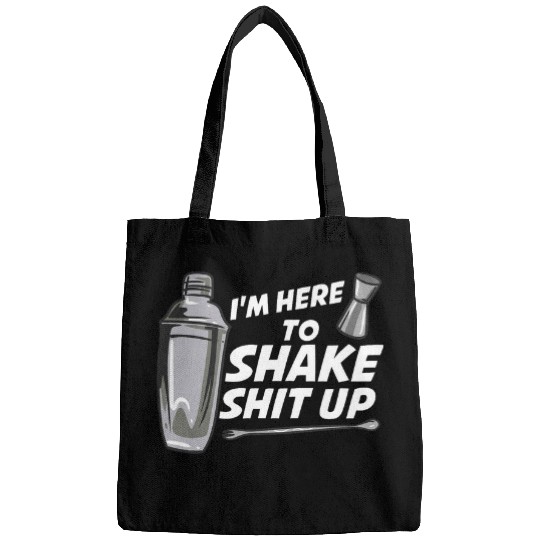 Im Here To Shake Bartender Bags