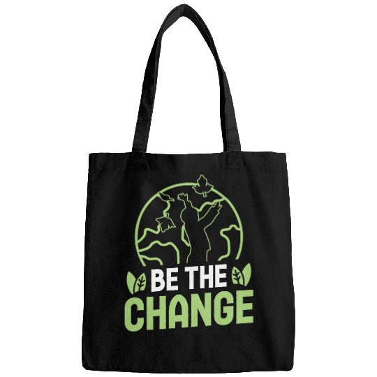 Be the change environmental protection accessoires Bags