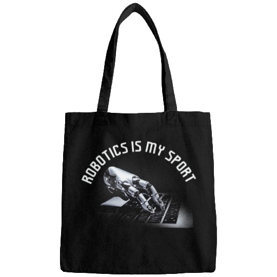 Robot Artificial Intelligence Teacher Robotics is my sport Bags