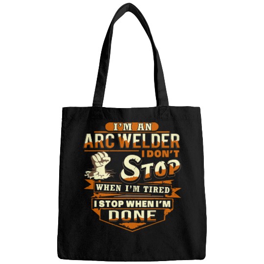Proud ARC WELDER Funny Bags