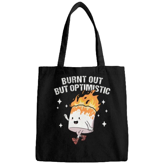 Burnt Out But Optimistic Funny Marshmallow For Camping Bags