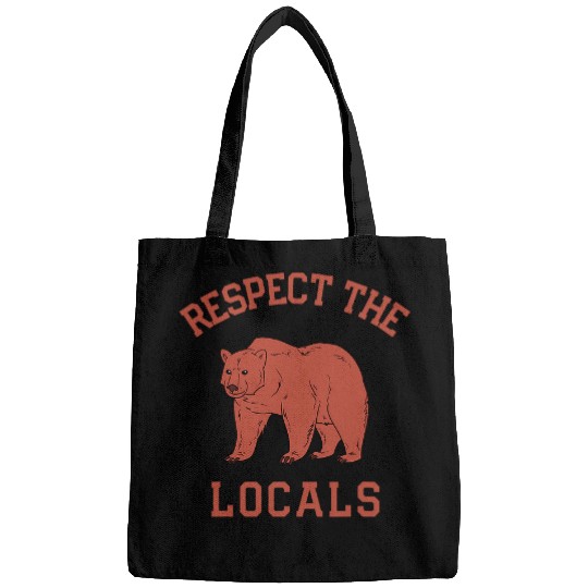 Bear Respect The Locals Camping Hiking Outdoor Adventure 1 Bags
