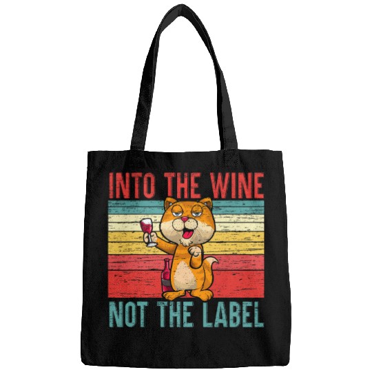 Wines Fun Into the Wines Not the Label Cat Owner Bags