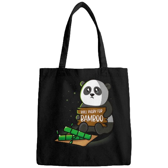 Panda Pet Funny Will Work For Bamboo Bags