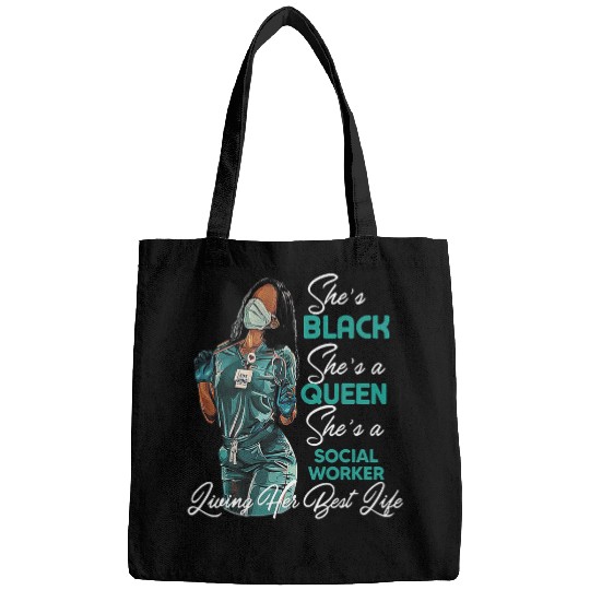 Shes Black Shes a Queen Shes Social Worker Bags