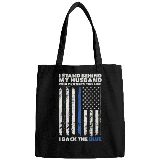 I Back The Blue A Husband Law Enforcer Humor For Police Wife Bags
