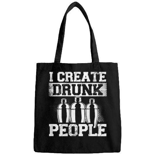 Bartender Job I Create Drunk People Funny Backprint Bar Bartender Bags