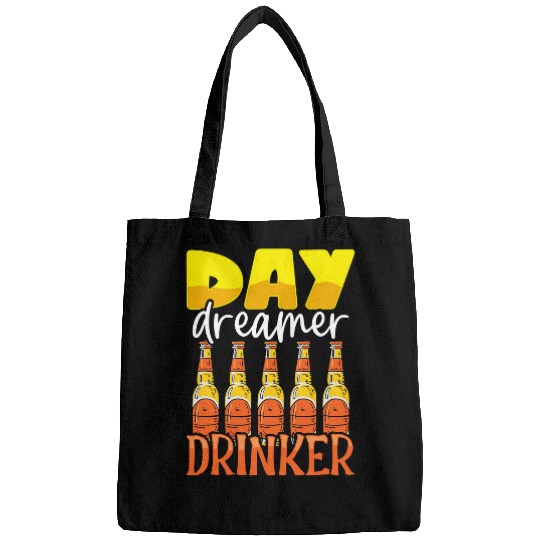 Beer Fun Day Dreamer Drinker Beer Drinking Party Outfit Bags