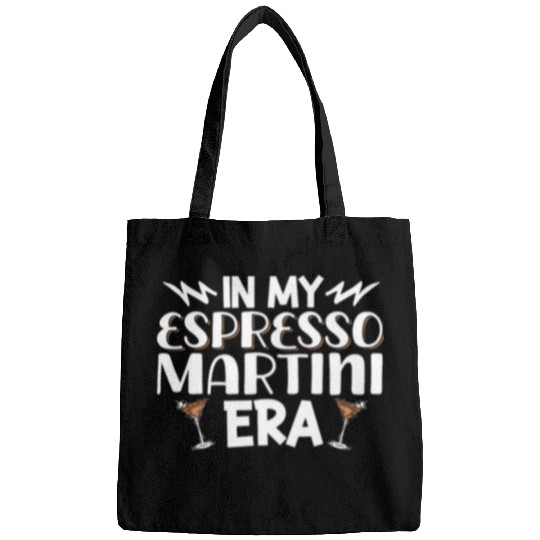 Wines Fun In My Espresso Martini Era 1 Bags