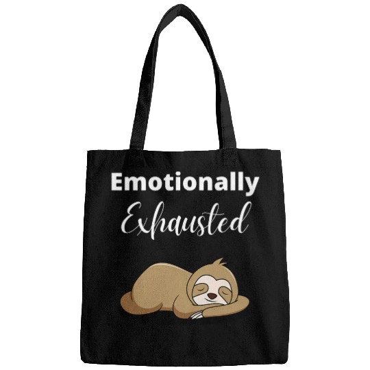 Sloth Pet Emotionally Exhausted Bags