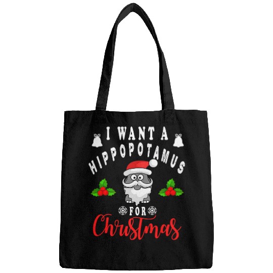 Hippo Pet I Want a Hippopotamus For Christmas Funny Hippo Xmas Bags