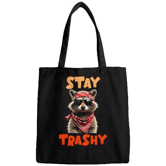 Raccoon Pet with Shades And Bandana Stay Trashy Bags