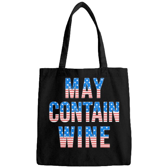 Wines Fun May Contain Wines Drinking 4th Of July USA American Flag Bags