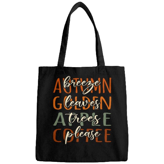 Coffee Fun Autumn Breeze Apple Trees Coffee Please Apple Picking Crew Bags