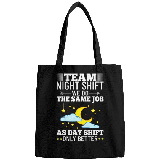 Coffee Fun Shift Work Night Job Worker Midnight Funny Coffee Bags