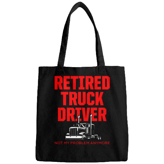 Retired Truck Driver Trucker Retirement 1 Bags
