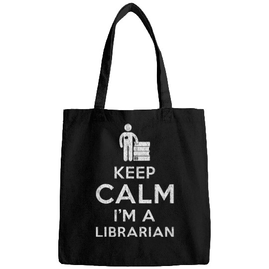 Librarian Job Keep calm Im a Librarian 2funny Libary Librarian Bags