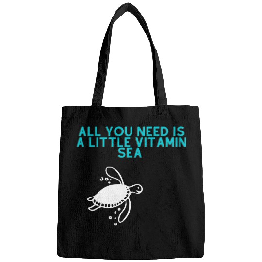 Turtle Pet All you need is a little vitamin sea turtle Bags