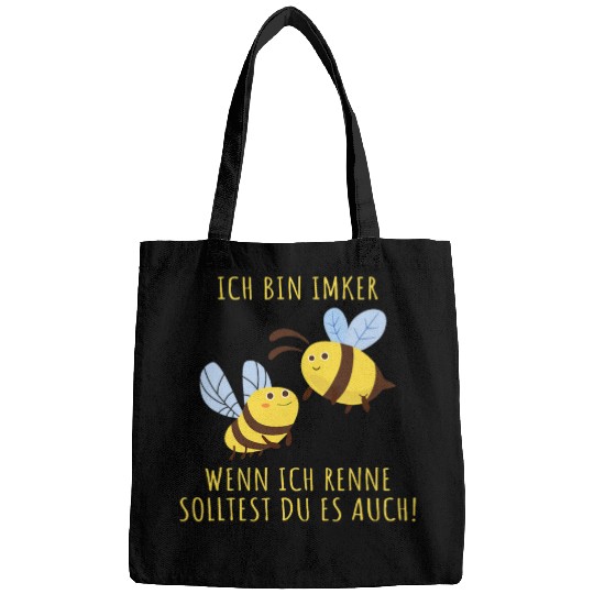 I am a beekeeper when I run you should too Bags