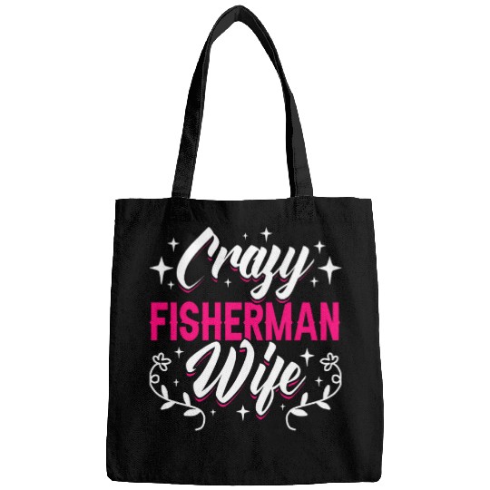 crazys Fisherman Wife Trout Fishing Fly Fishing 1 Bags