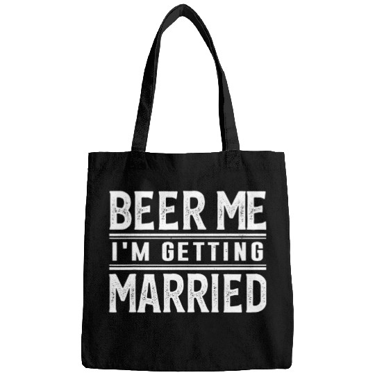 Beer Fun Beer Me I m Getting Married Bride Groom Bachelor Party Bags