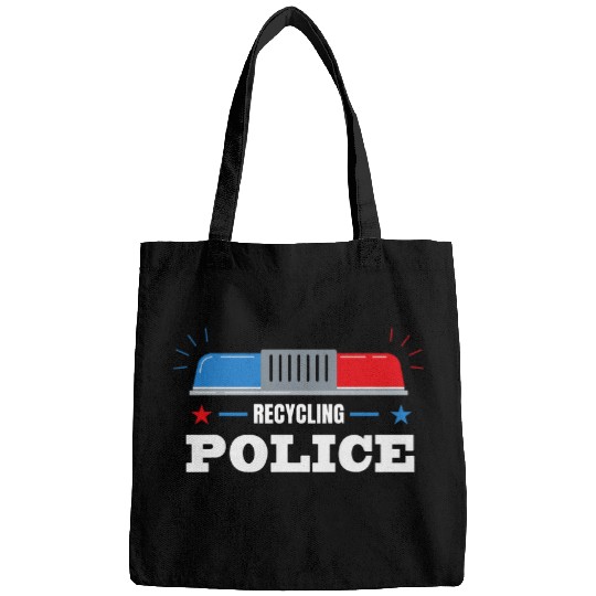 Police Job Recycle police planet earth trash save Bags