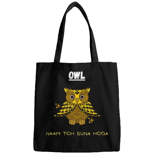 Owl Pet Indian desi humour Hindi Owl Naam toh suna hoga Bags
