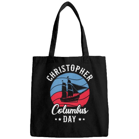 Christopher Columbus Day for a Columbus Day Fan Columbus Day Bags