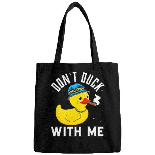 Duck Pet Dont Duck With Me Funny Duck Hunting Mallard Duck Bags
