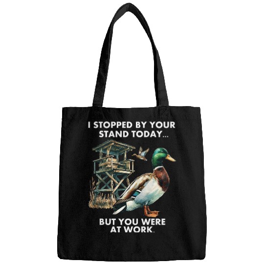 Duck Hunting Waterfowl Hunter At Work Funny Hunting Humor Bags