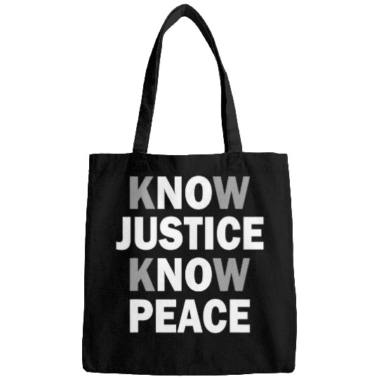 Know Justice Know Peace Black Lives Matter Juneteenth 1865 Bags
