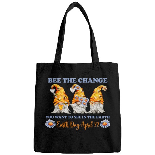 Cute Earth Day Be The Change Bee Bees Gnomes Flowers Women Bags