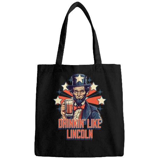 Beer Fun Retro Abraham Lincoln 4th of July Beer Drinkin Like Lincoln Bags