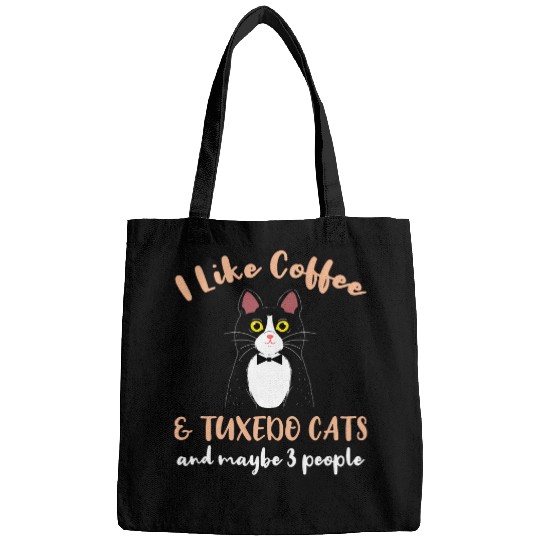 Coffee Fun I Like Coffee And Tuxedo Cats And Maybe 3 People Bags