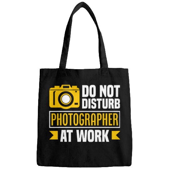 Do Not Disturb Photographer At Work Funny Photographer Bags